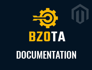 BzoTa Magento 2 Theme Documentation